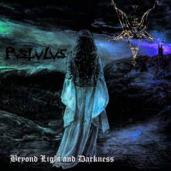 Beyond Light and Darkness